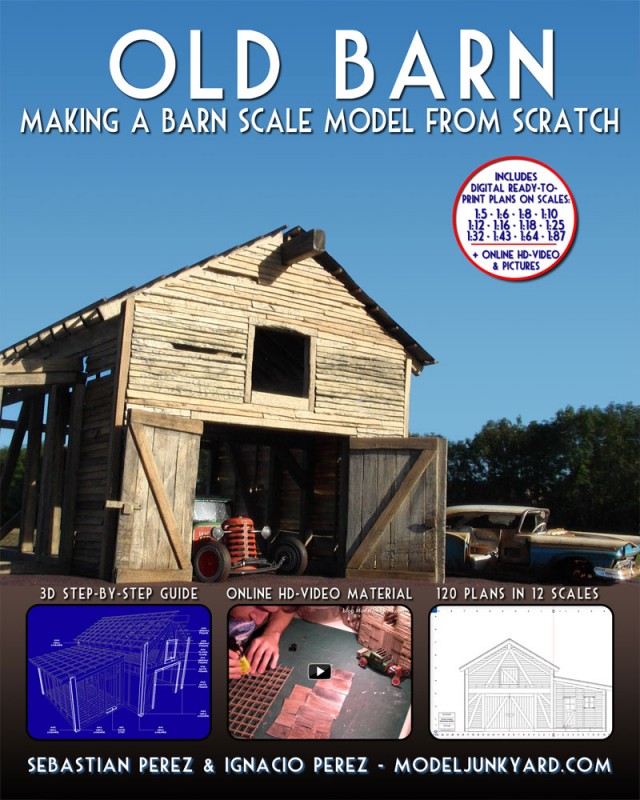 Old Barn - Making a barn scale model from scratch [book]